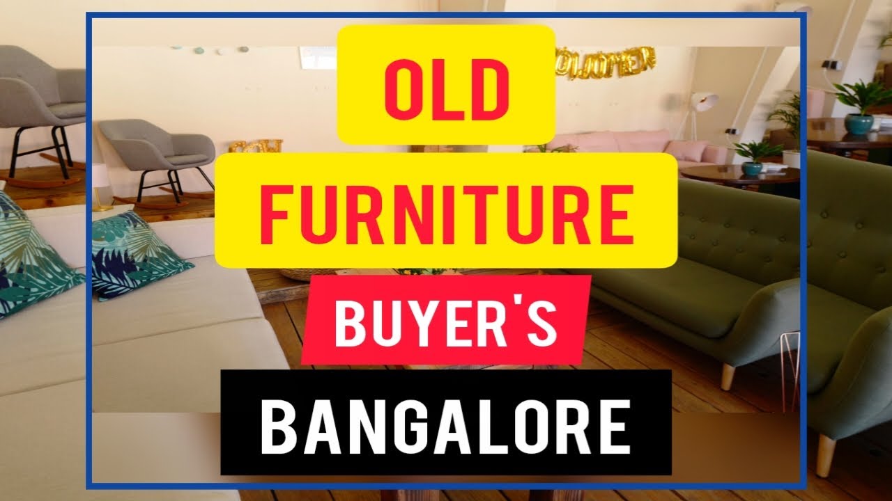 OLD Furniture Buyers YouTube
