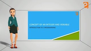 Concept Of An Integer And Variable I C Programming I From Eguide