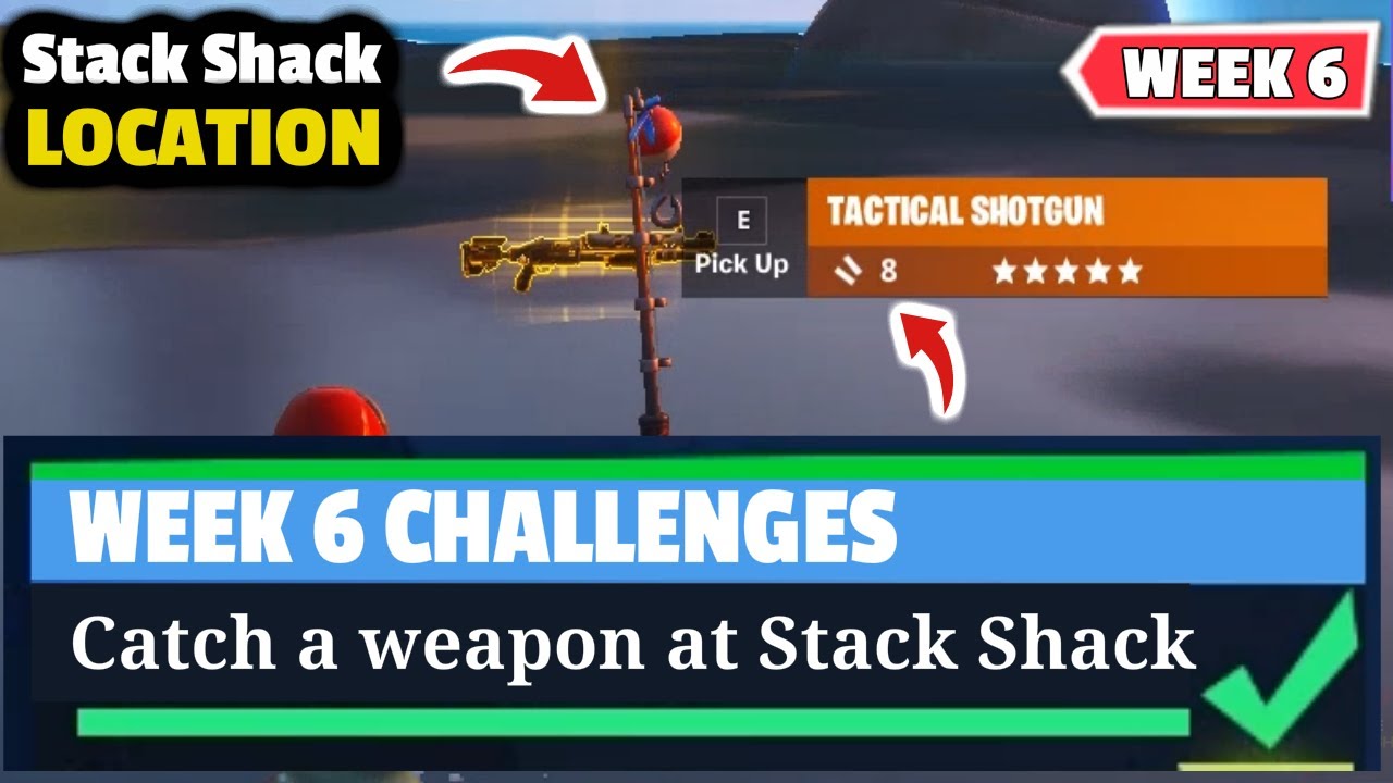 Catch a weapon at Stack Shack - Fortnite Stack Shack LOCATION - Week 6 Challenges Fortnite