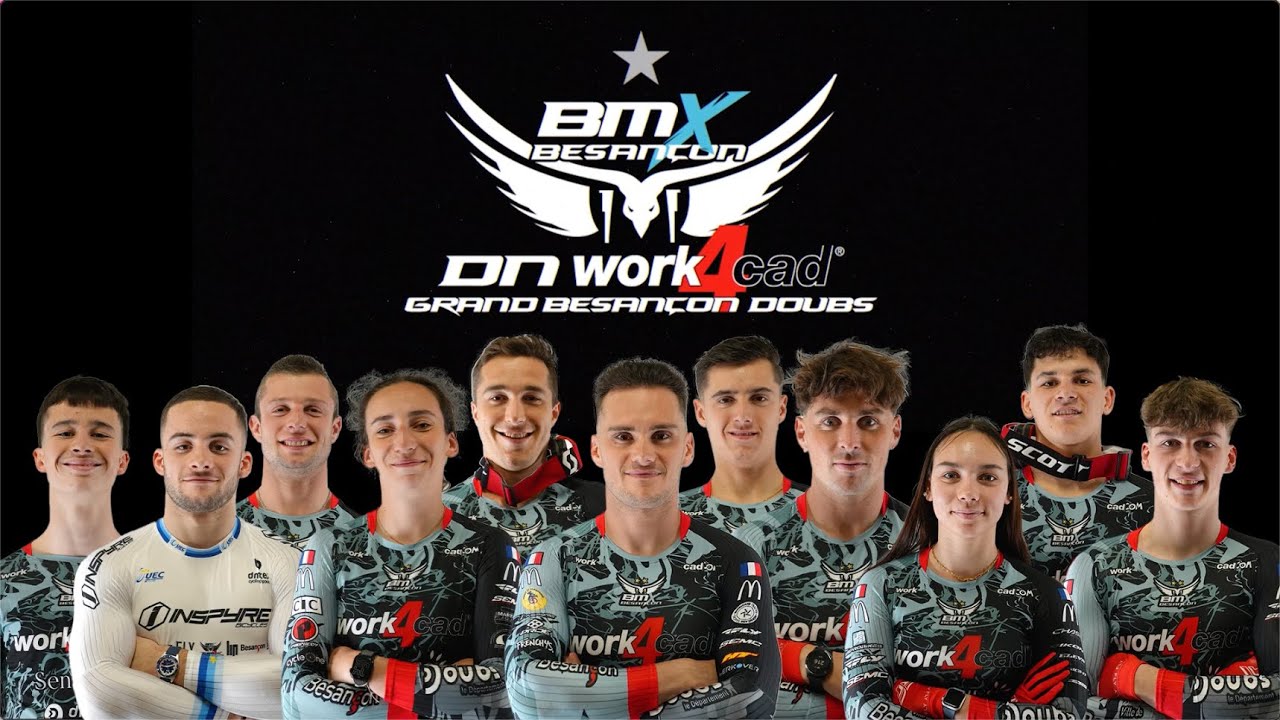 La DN Work4cad Grand Besançon Doubs 2024 | BMX Besançon