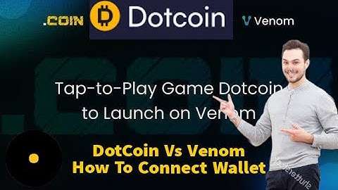 DOTCOIN EMERGENCY UPDATE | DTC Mining DotCoin latest News | How connect Venom wallet