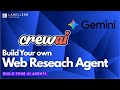 Build Your Own AI Web Research Agent with CrewAI & Gemini
