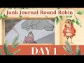 Day 1 - Junk Journal Round Robin Collaboration #jjroundrobin @redparrot9489 @ChellesCreativeChaos2