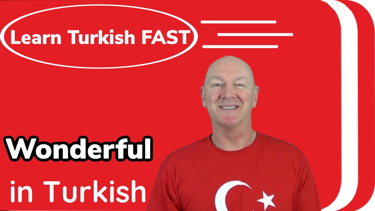 Learn Turkish | How to say "Wonderful" in Turkish | Learn Turkish Language
