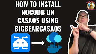 How to install NocoDB on CasaOS using BigBearCasaOS