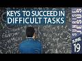Keys to Succeed in Difficult Tasks | Sunrise with Jesus | 19 June | Divine Goodness
