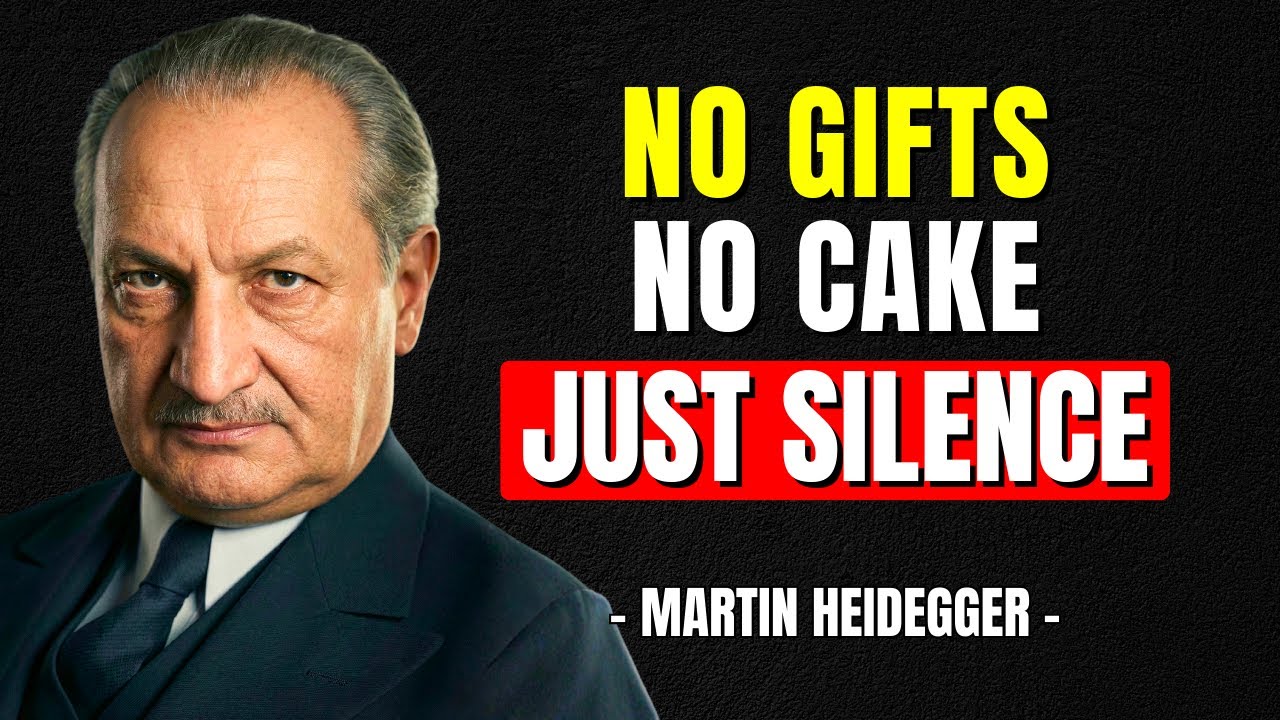 Some People Ignore Their Own Birthday — Heidegger Explains Why