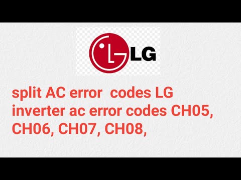 split AC error  codes LG inverter ac error codes CH05, CH06, CH07, CH08,   #shortvideos