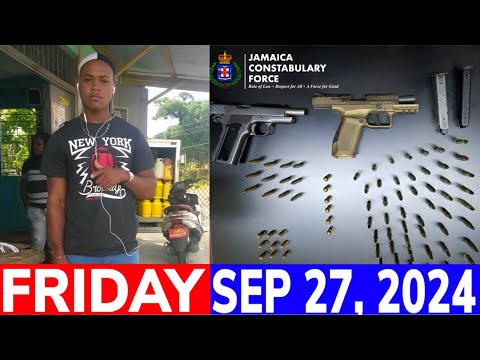 Jamaica NEWS Friday SEPTEMBER 27, 2024