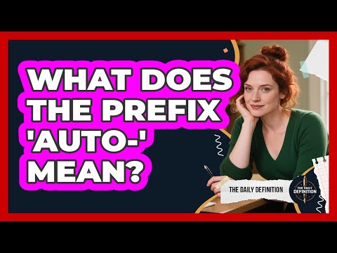 Meaning Of Prefix Auto
