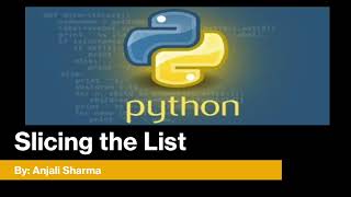 3. Slicing in List | Printing list in reversed order | Python Lectures |