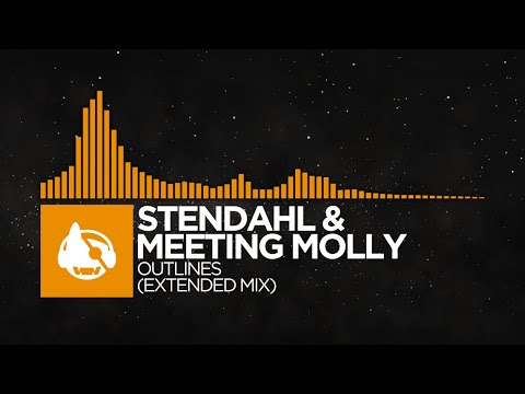 [Melodic House] - Stendahl & Meeting Molly - Outlines (Extended Mix) [Outlines EP]