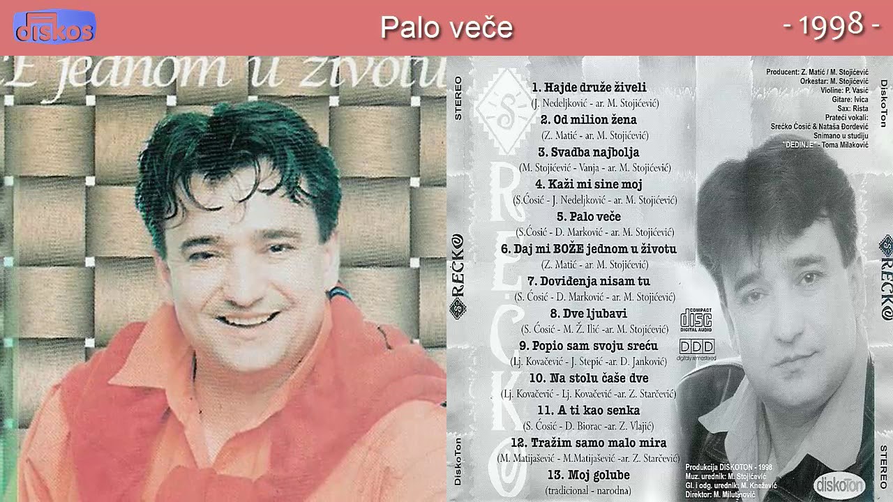 Srecko Cosic - Palo vece - (Audio 1998)