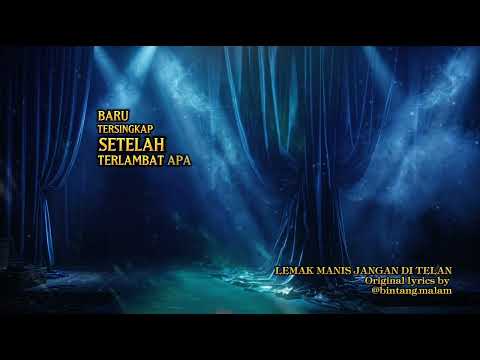 𝑳𝑬𝑴𝑨𝑲 𝑴𝑨𝑵𝑰𝑺 𝑱𝑨𝑵𝑮𝑨𝑵 𝑫𝑰𝑻𝑬𝑳𝑨𝑵 | OFFICIAL LYRIC VIDEO | tiktok.com/@bintang.malam1212