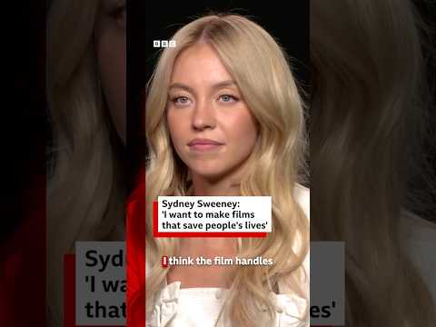 Sydney Sweeney Wants To Make Films That Save People S Lives SydneySweeney BBCNews