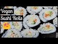 Sushi Rolls | Vegan/Plant-Based Recipes