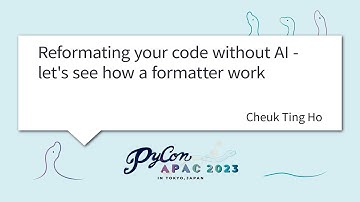 [PyCon APAC 2023] Reformating your code without AI - let