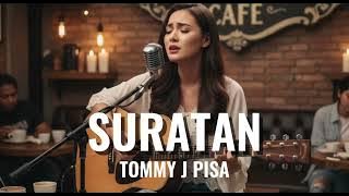 Suratan – Tommy J Pisa Cover | Lagu Nostalgia Indonesia #lagulawas 