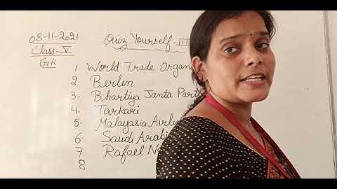 Class V General Knowledge 08 11 2021 by Ms Anchal Singh, Quiz Yourself III