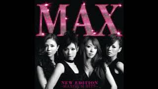MAX/New Edition: Maximum Hits 3rd Remix(2008) Full Album