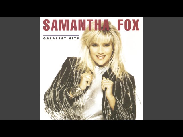 Samantha Fox - Even in the Darkest Hours