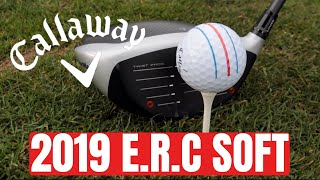 Callaway ERC Soft - Amazing?! Or A Gimmick?