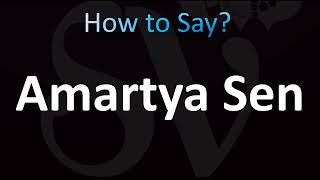 How to Pronounce Amartya Sen (CORRECTLY!)