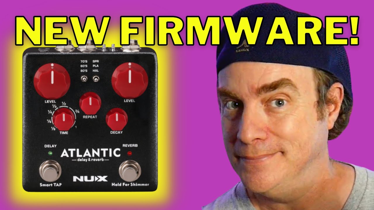 NUX Atlantic   Delay and Reverb   YouTube