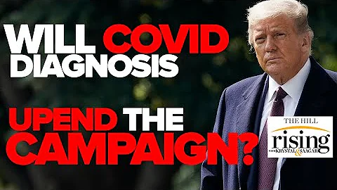 Panel: How Will Trump’s Coronavirus Diagnosis UPEND The 2020 Campaign?