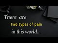 There are two types of pain in this world || Dr. APJ abdul kalam sir  motivational quotes