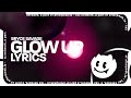 Bryce Savage - Glow Up (Lyrics)