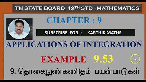 EXAMPLE 9.53  AREA BOUNDED BY THE CURVE |  APPLICATIONS OF INTEGRATION | CHAPTER 9| 12TH MATHS TN
