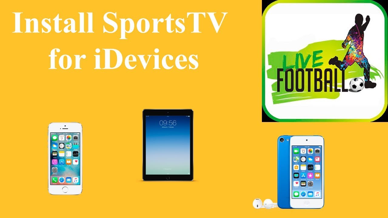 Install SportsTV App for iOS Devices(iPhone, iPad, iPod) - Watch Sports Channels for FREE