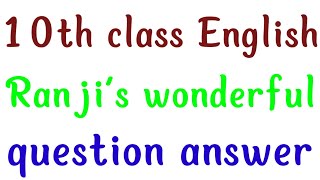 #10th class English Ranji's wonderful bat question answer#10english Ranji's wonderful bat notes