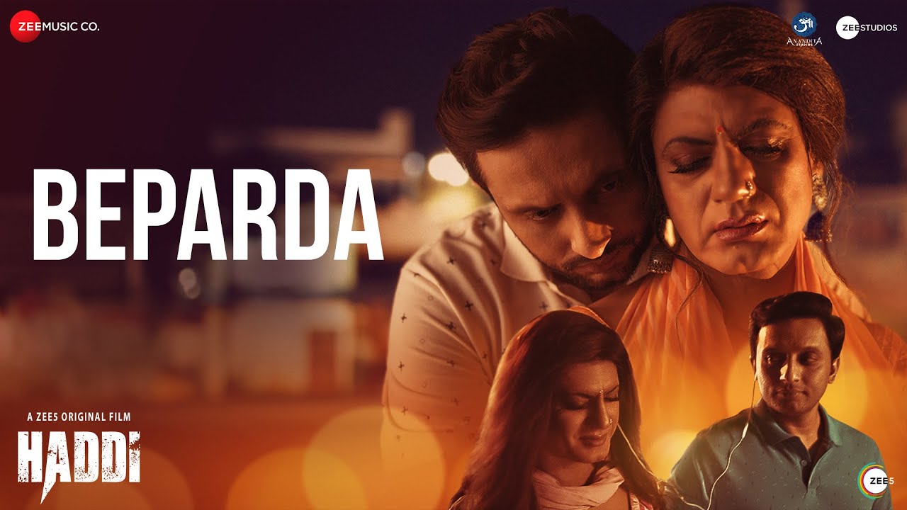 Watch Beparda - Haddi | Nawazuddin Siddiqui | Rekha Bhardwaj | Rohan Pradhan | Rohan Gokhale on YouTube Watch Beparda - Haddi | Nawazuddin Siddiqui | Rekha Bhardwaj | Rohan Pradhan | Rohan Gokhale on YouTube