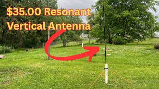 Very Low Cost Resonant Vertical Antenna Build