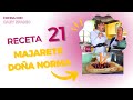 Receta 21 - Majarete doña Norma ( Cocina con Gaby Spanic )