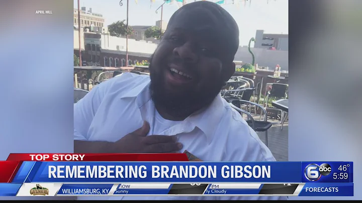 Remembering Brandon Gibson