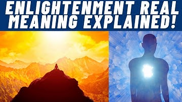 What is Enlightenment? Real & Practical Meaning Explained in Detail!