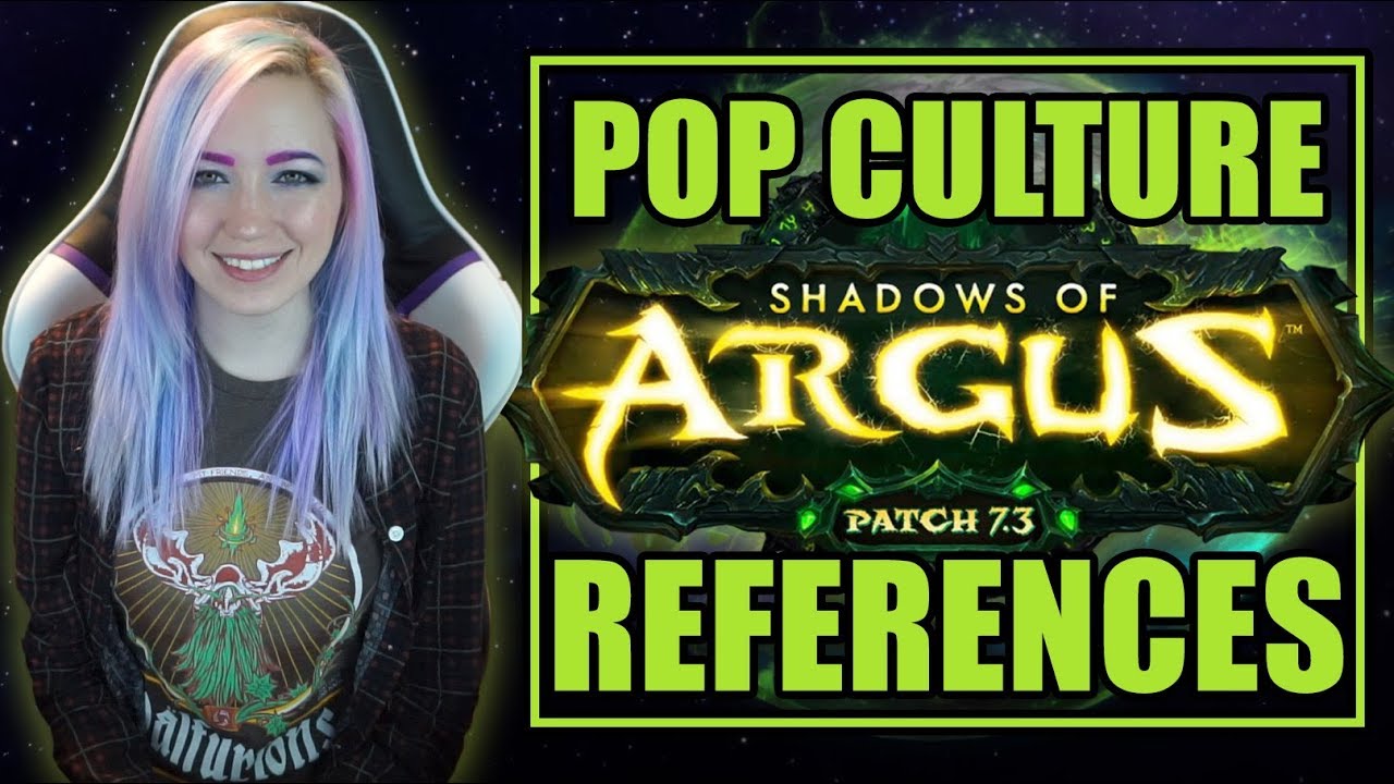 pop culture references in wow patch 7 3 argus world of warcraft