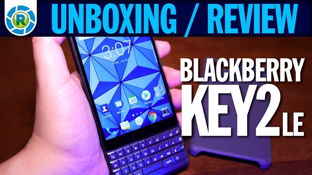 Blackberry KEY2 LE en Español Unboxing y Review YouTube