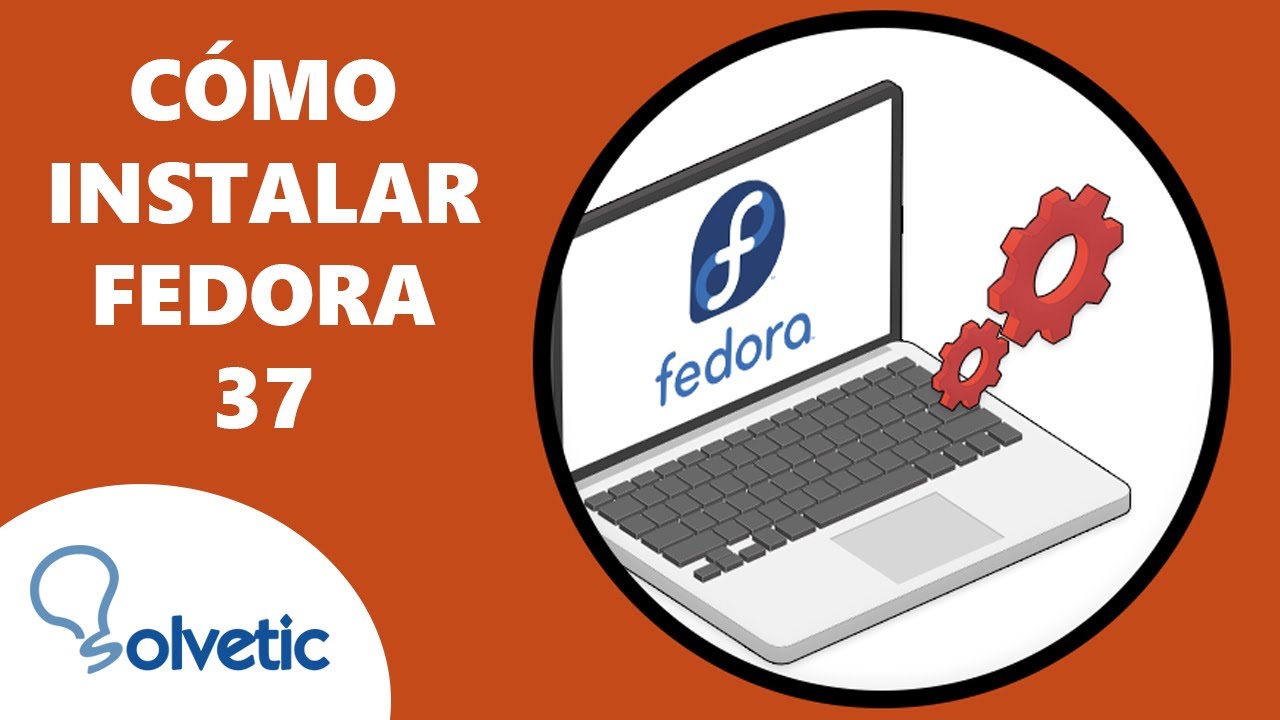 Cómo instalar Fedora 37 ️ - YouTube