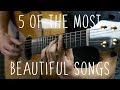 5 of the Most Beautiful Songs in the World - Fingerstyle Guitar