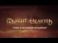 Night hearth  como si no hubiese un maana lyric oficial 