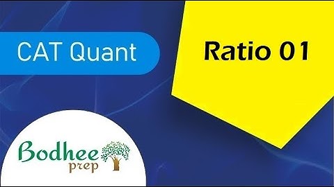 CAT Quant Ratio and Proportion 01