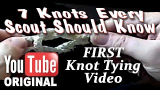 7 Knots Every Scout Should Know ™ - First Knot Tying Video on YouTube - Scouting Knot
