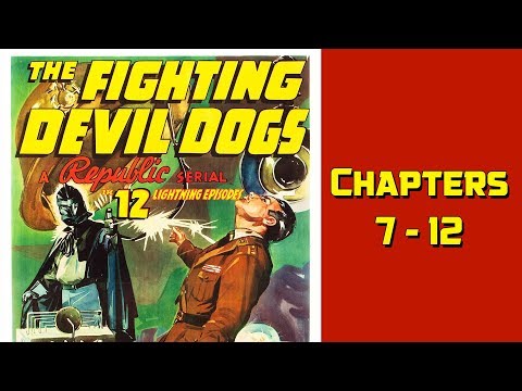 The Fighting Devil Dogs Chapters 7 12