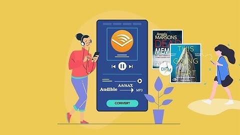 How to Convert Audible to MP3 - AA/AAX Files to MP3