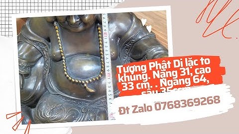 Tượng Phật Di lạc to khủng... Đồ cổ Trà Vinh - Đt Zalo 0768369268