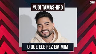 YUDI TAMASHIRO LANÇA PRIMEIRA CANÇÃO GOSPEL: &#39;OLHA O QUE ELE FEZ EM MIM&#39;